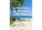 How to Discover the Secret to Making $500+ Per Day from Home!