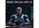 The AI Revolution Is Here: Are You Ready to Profit?